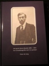 26440 Jong, P. de Het genie Henry Baudet 1891-1921, een schaakbiografie met 111 partijen