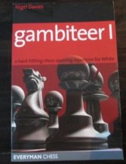Davies, N. Gambiteer I, a hard hitting chess opening repertoire for White