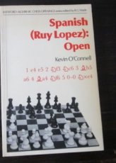 Connell, K. O' Spanish (Ruy Lopez): Open