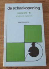 Boersma, P. De Schaakopening Siciliaans b, afwijkende systemen