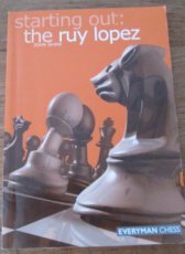 Shaw, J. Starting Out: The Ruy Lopez