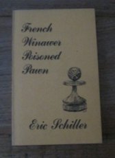 Schiller, E. French Winawer Poisoned Pawn