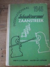 29811 Schelfhout, W. Internationaal schaaktournooi Zaanstreek 1946