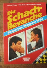 Pfleger, H. Die Schachrevanche Karpow / Kasparow 1986