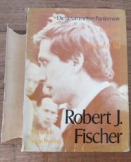 30153 Bijl, C. Die gesammelten Partien von Robert J. Fischer