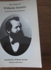 30170 Pickard, S. The games of Wilhelm Steinitz, first world chess champion