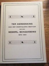 30198 Ter herdenking aan het veertigjarig bestaan van den Nederl. Schaakbond 1873-1913
