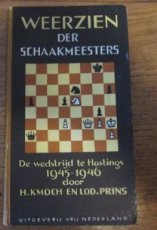 Kmoch, H. Weerzien der schaakmeesters