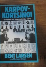 30250 Larsen, B. Karpov-Kortsjnoi schaken om de wereldtitel 1978