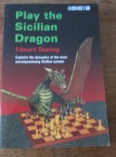 Dearing, E. Play the sicilian Dragon
