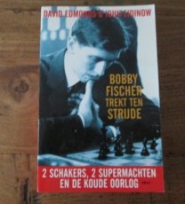Edmonds, D. Bobby Fischer trekt ten strijde