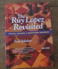 Sokolov, I. The Ruy Lopez Revisited