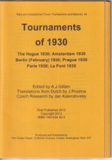 Gillam, A. Tournaments of 1930: The Hague, Amsterdam, Berlin (Feb), Prague, Paris, Le Pont, no 94