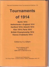 30487 Gillam, A. Tournaments of 1914: Berlin, Netherlands v England, Dartford, enz, no 103