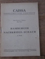 30696 Massow, H. von Hamburger Nachkriegs-Schach, I. Teil, Sonderausgabe der Schachzeitung Caissa, 1947