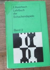 Awerbach, J. Lehrbuch der Schachendspiele, band 2