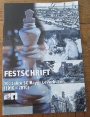 30763 Negele, M. Festschrift 100 Jahre SC Bayer Leverkusen (1910-2010)