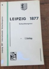 Schallopp, E. Leipzig 1877 Schachkongress