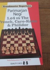 Negi, P. 1. e4 vs the french, Caro-Kann & Philidor