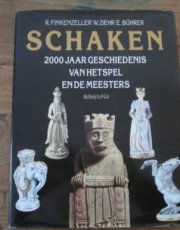 Finkenzeller, R. Schaken 2000 jaar geschiedenis van het spel en de meesters