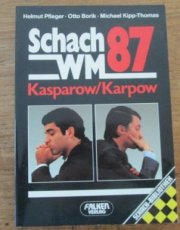 30854 Pfleger, H. Schach-WM'87 Kasparow/Karpow