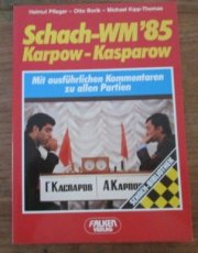 30855 Pfleger, H. Schach-WM'85 Karpow-Kasparow