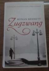 Bennett, R. Zugzwang, A reviting story of treachery, murder, intrigue and passion