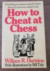 Hartston, W. How to cheat at chess