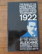 31355 Watts, W. The book of the Hastings international masters' chess tournament 1922