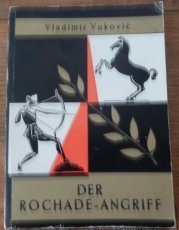 31471 Vukovic, V. Der Rochade-Angriff