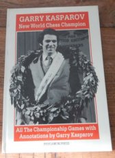 Kasparov, G. Garry Kasparov New World Chess Champion, hardcover