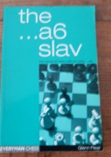 Flear, G. The …a6 Slav, the dynamic lines with an early …a6