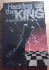 Eggleston, D. Hacking Up the King