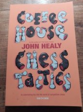Healy, J. Coffee House chess tactics