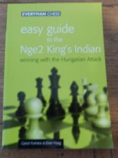 31881 Forintos, G. Easy guide to the Nge2 King's Indian, Winning with the Hungarian Attack