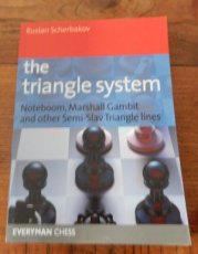 Scherbakov, R. The triangle system, Noteboom, Marshall Gambit and other Semi-slav triangle lines