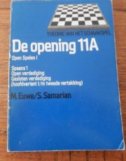 Euwe, M. Theorie van het schaakspel, De opening 11A, Spaans 1