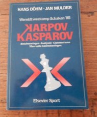 Böhm, H. Wereldtweekamp schaken '85 Karpov Kasparov