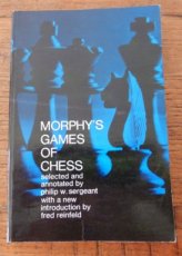 Sergeant, P. Morphy's games of chess