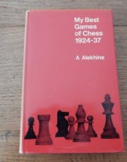 Aljekhine, A. My best games of chess 1924-1937