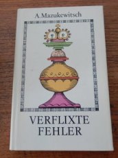 Mazukewitsch, A. Verflixte Fehler