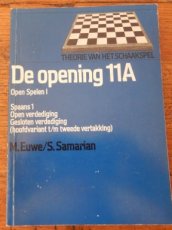 Euwe, M. Theorie van het schaakspel, Open Spelen I, De opening 11A