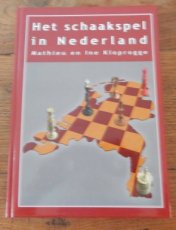 Kloprogge, M. Het schaakspel in Nederland