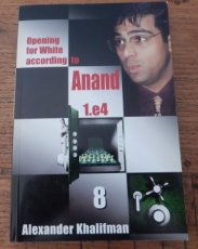 32453 Khalifman, A. Opening for White according to Anand 1.e4, deel 8