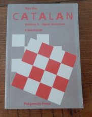 Neishtadt, Y. Play the Catalan, Volume 1, open variation