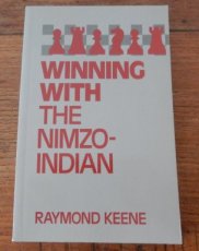 32547 Keene, R. Winning with the Nimzo-Indian