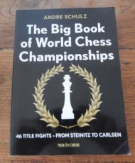 Schulz, A The big book of world chess championships