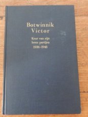 Botwinnik, V. Keur van zijn beste partijen 1936-1948