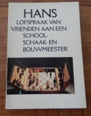 Bemelmans, L. Hans lofspraak van vrienden aan een school- schaak- en Bouwmeester