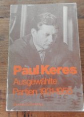 Keres, P. Ausgewählte partien 1931-1958